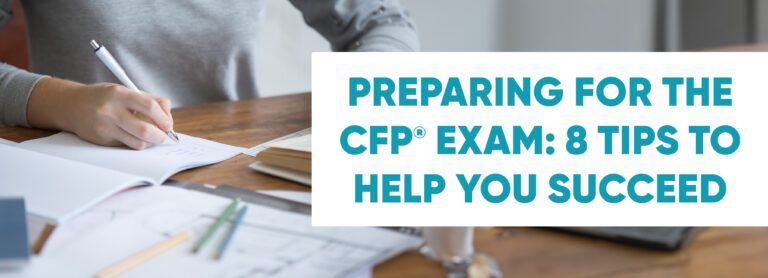 8 Tips to Prepare for the CFP® Exam - Amplified Planning