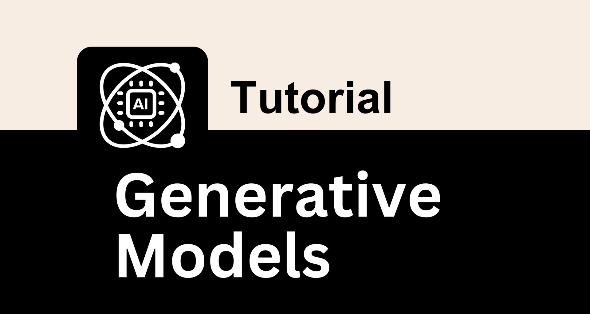 Generative Models Tutorials