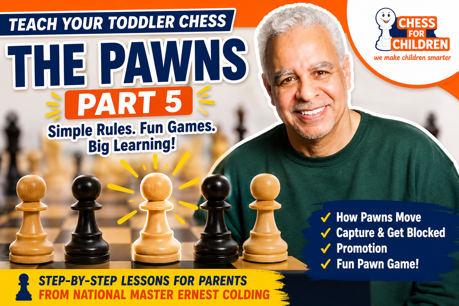 Teach Your Toddler Chess Part 5: The Pawns