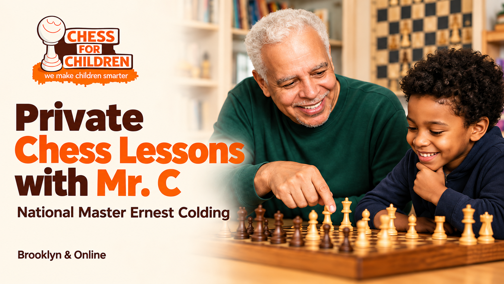 Private Chess Lessons with National Master Ernest Colding, Mr. C, of Chess for Children
