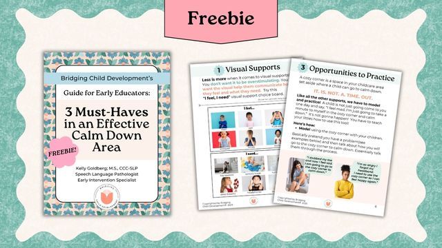 freebie for preschool and toddler teachers on how to set up a calm down corner