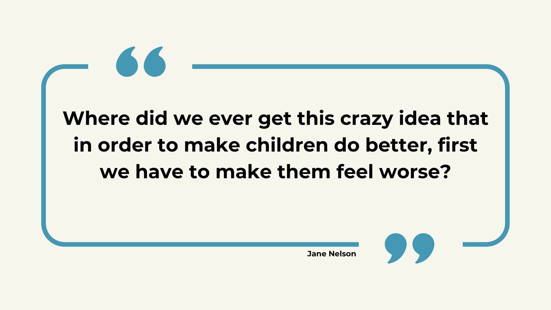 quote by jane nelson