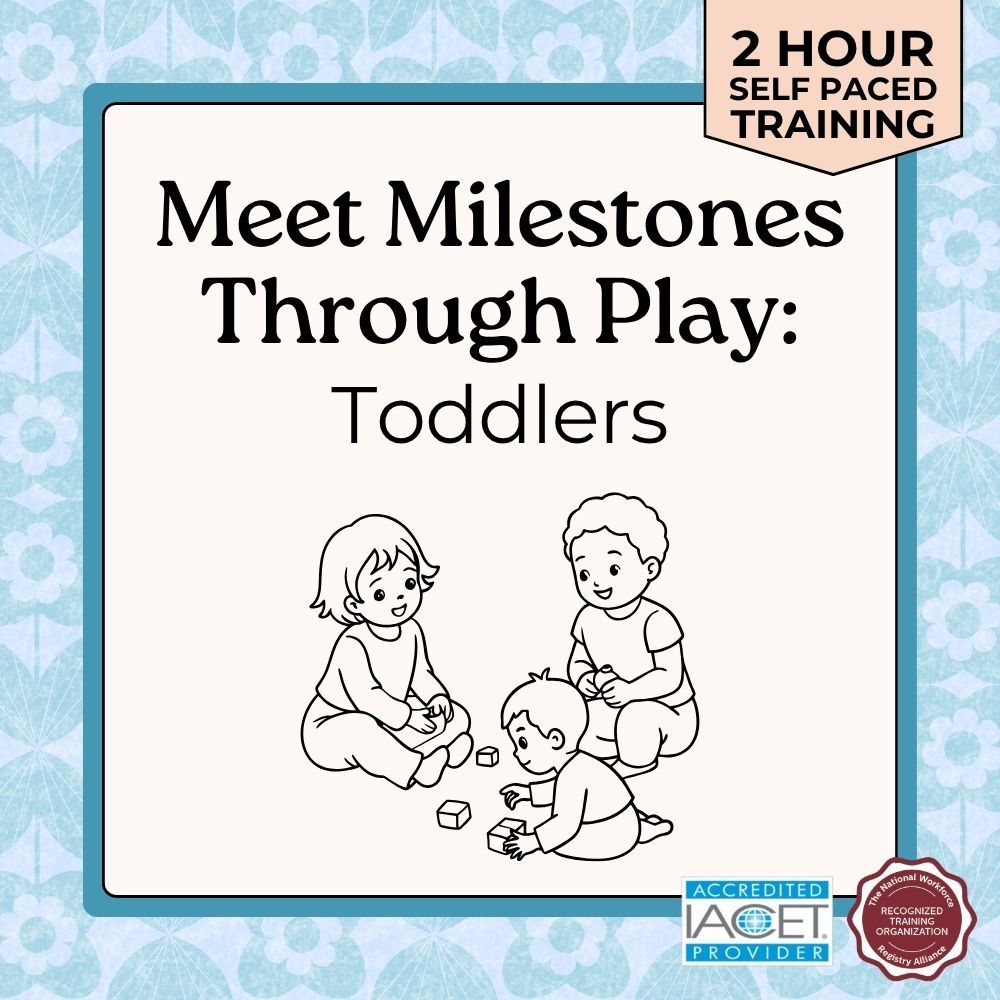training card for meet milestones through play toddlers child care training