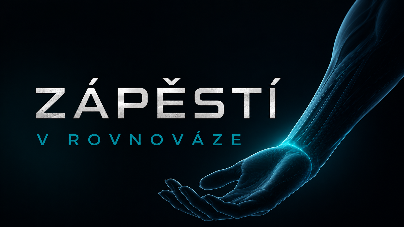 Zápěstí v rovnováze