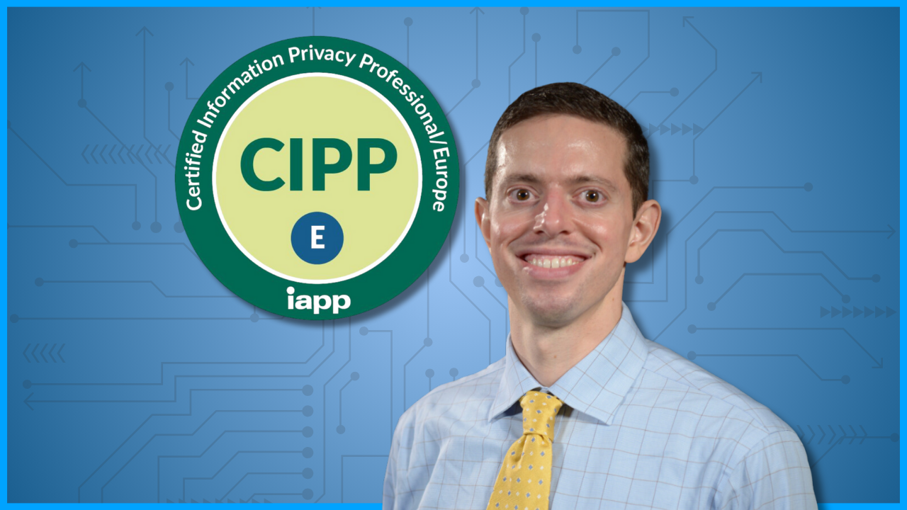 Dr. David next to a Certified Information Privacy Professional/Europe badge