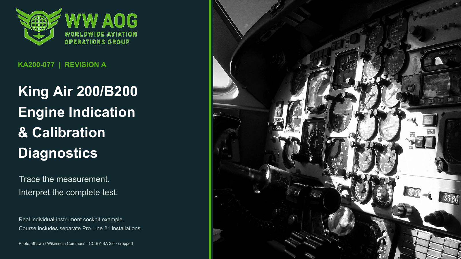 King Air 200 conventional engine instruments; registration placard outside the crop