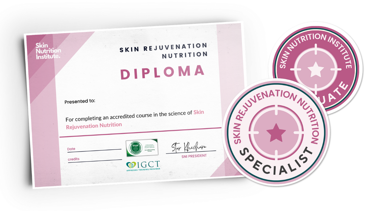 Skin Rejuvenation Nutrition Diploma by Star Khechara