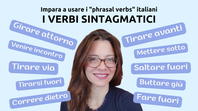 verbi sintagmatici italiani