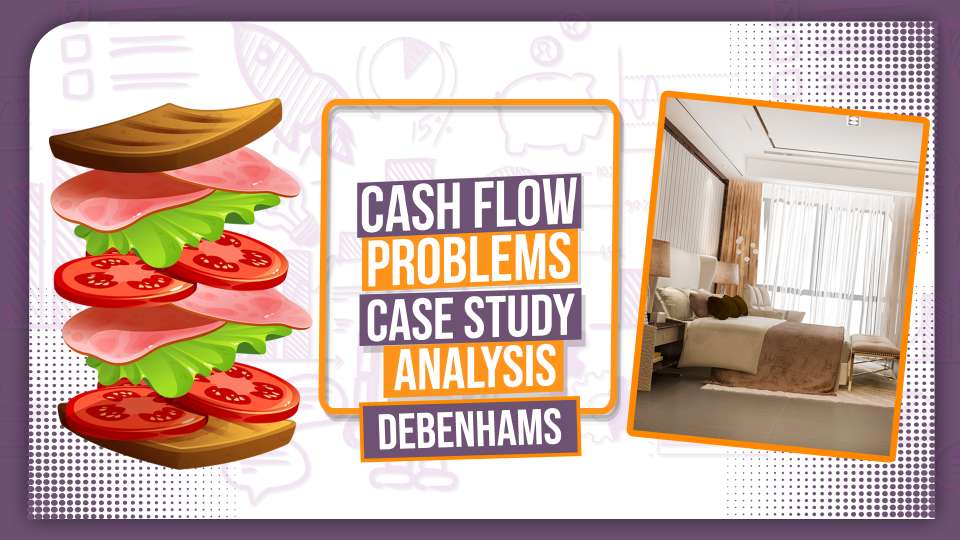 Case Study Analysis Cash Flow Problems