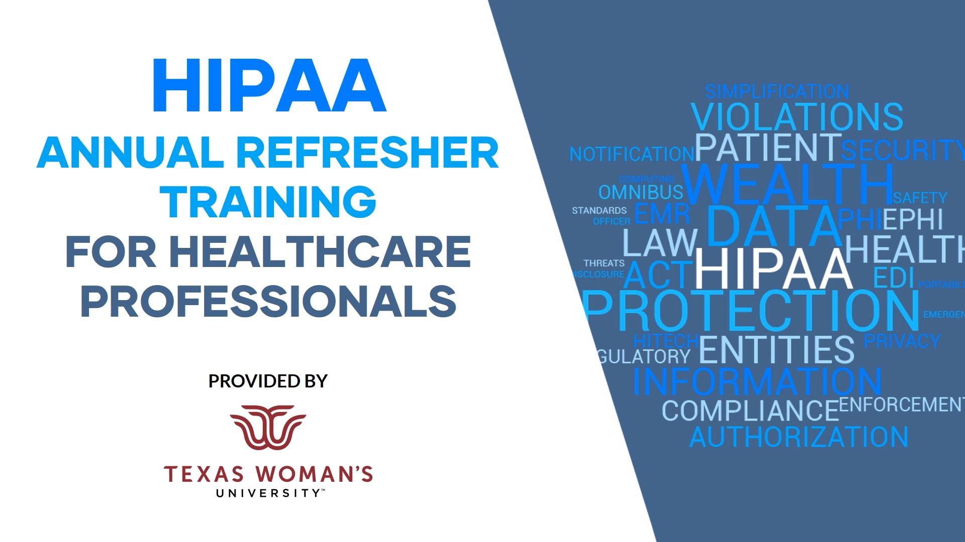 2024 TWU HIPAA Annual Refresher Training for Healthcare Professionals