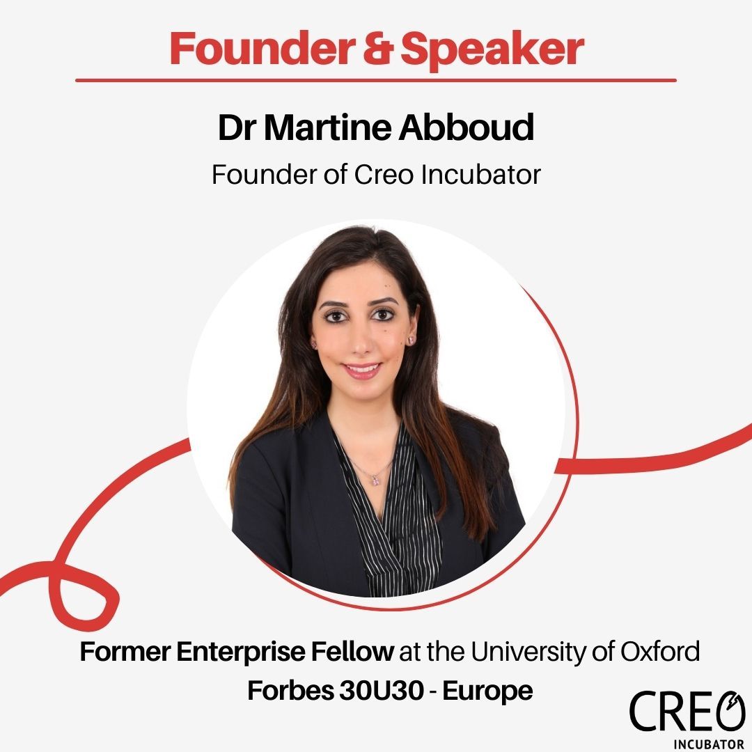 Guest Speaker to Creo Incubator: Dr Martine Abboud