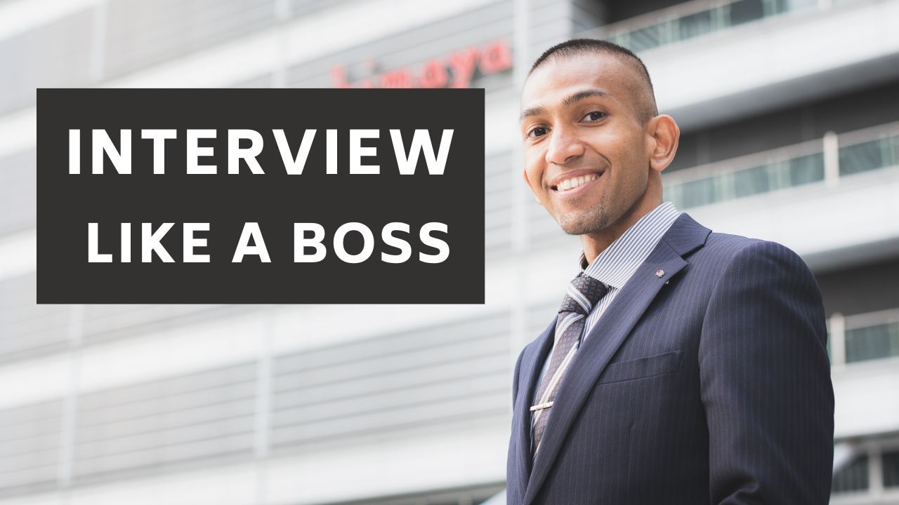 Interview Like A Boss