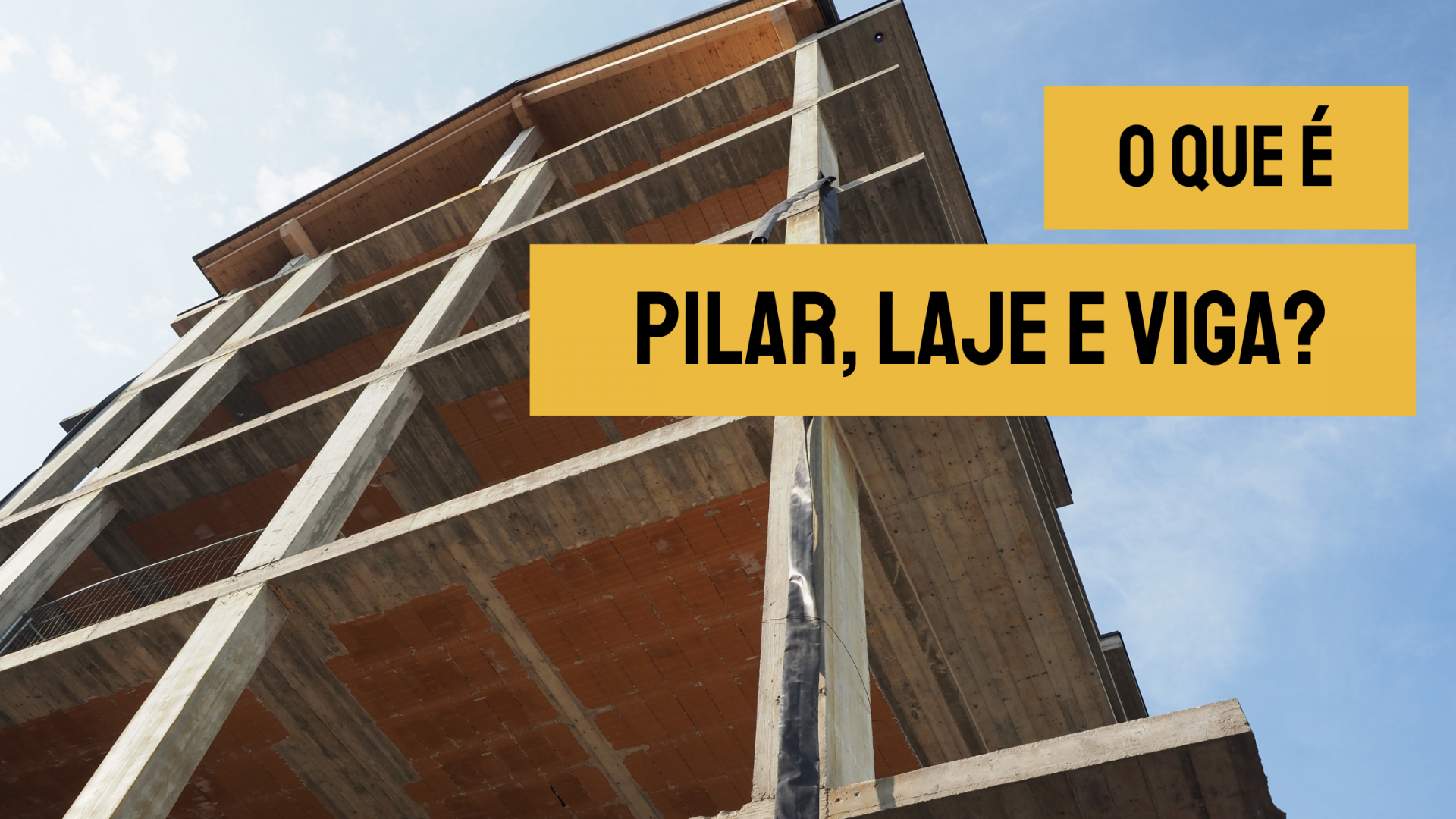 Conheça as Diferença entre Pilar e Coluna - Tem Termo Técnico