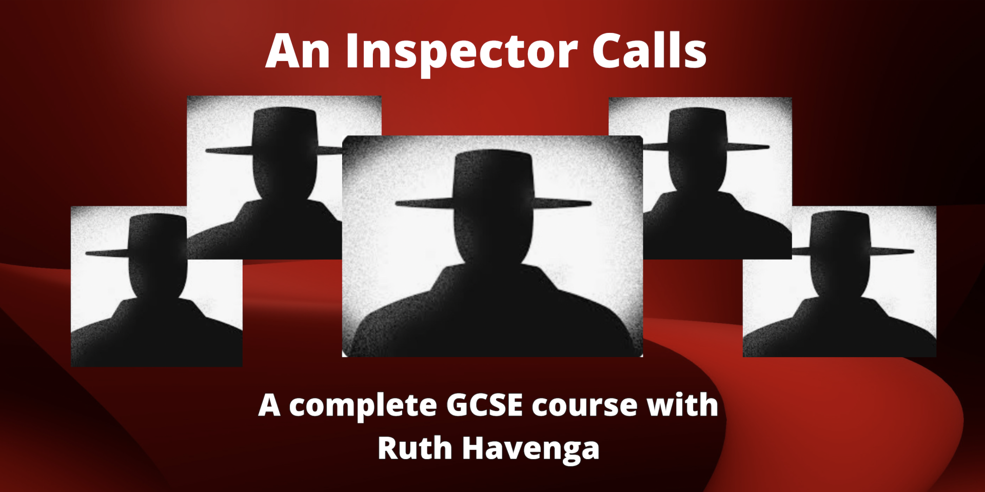 The Complete GCSE 'An Inspector Calls' Video Course