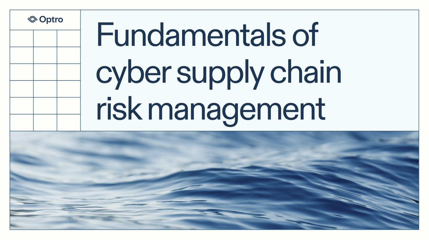 Fundamentals of cyber supply chain risk management