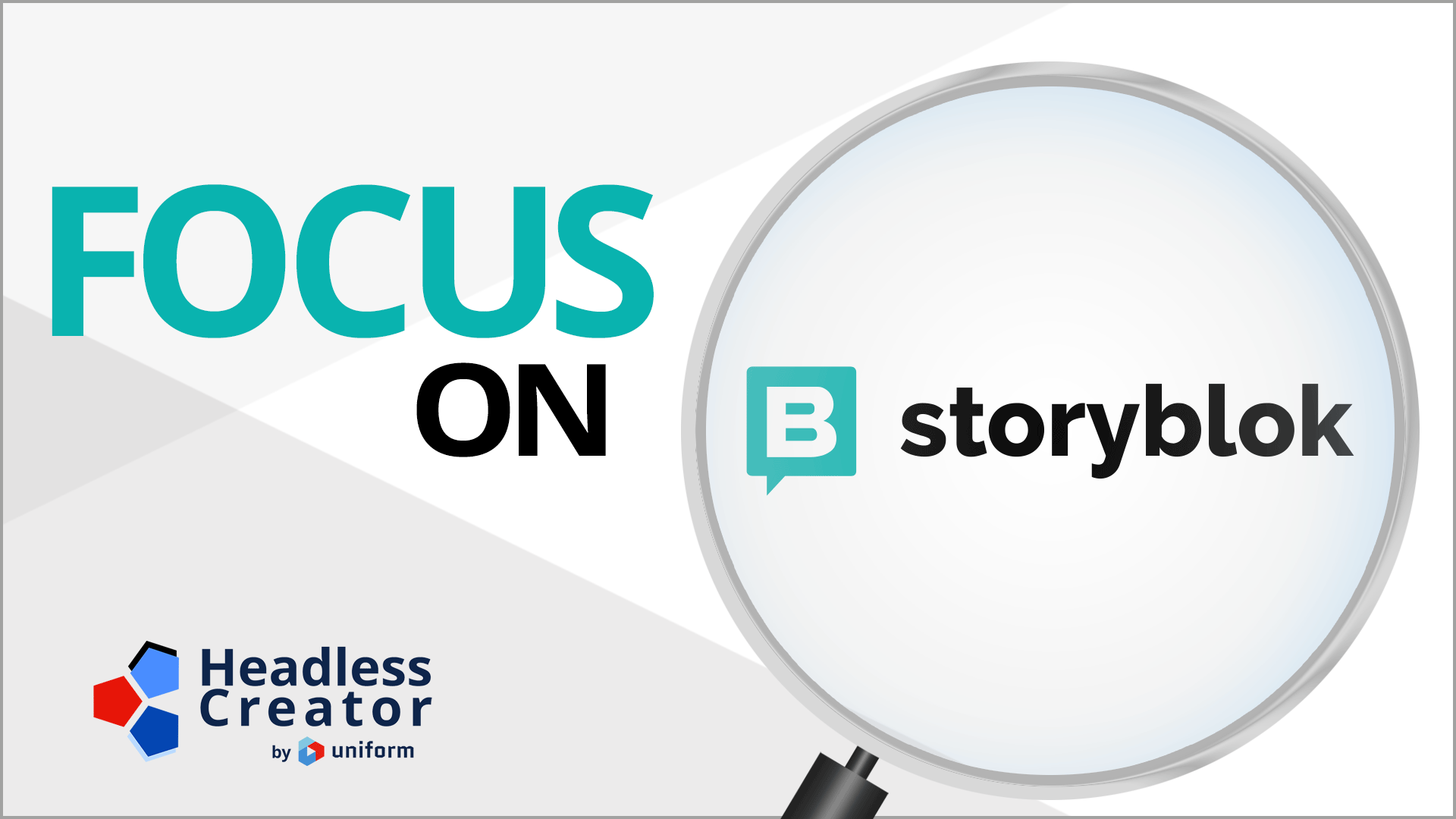 Focus On Storyblok