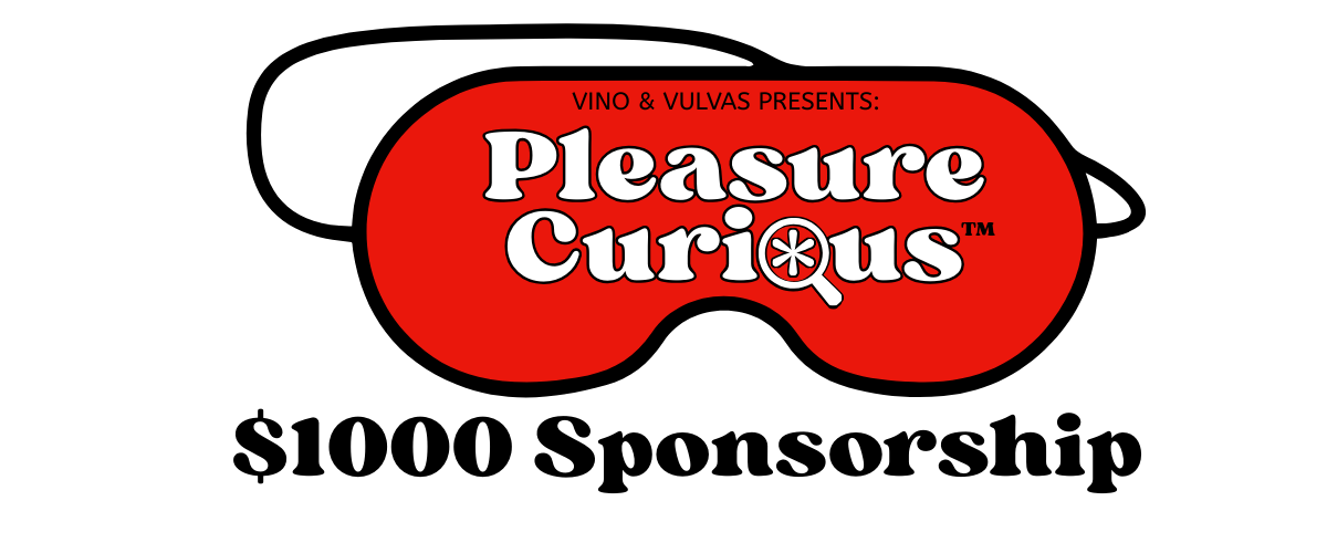 Red blindfold with Vino & Vulvas presents Pleasure Curious  on it and $250 Sponsorship beneath it on a white background