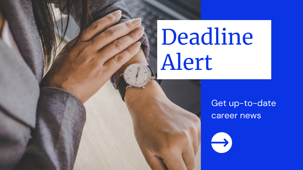 ️Urgent Application Deadlines GRAD JOB ️