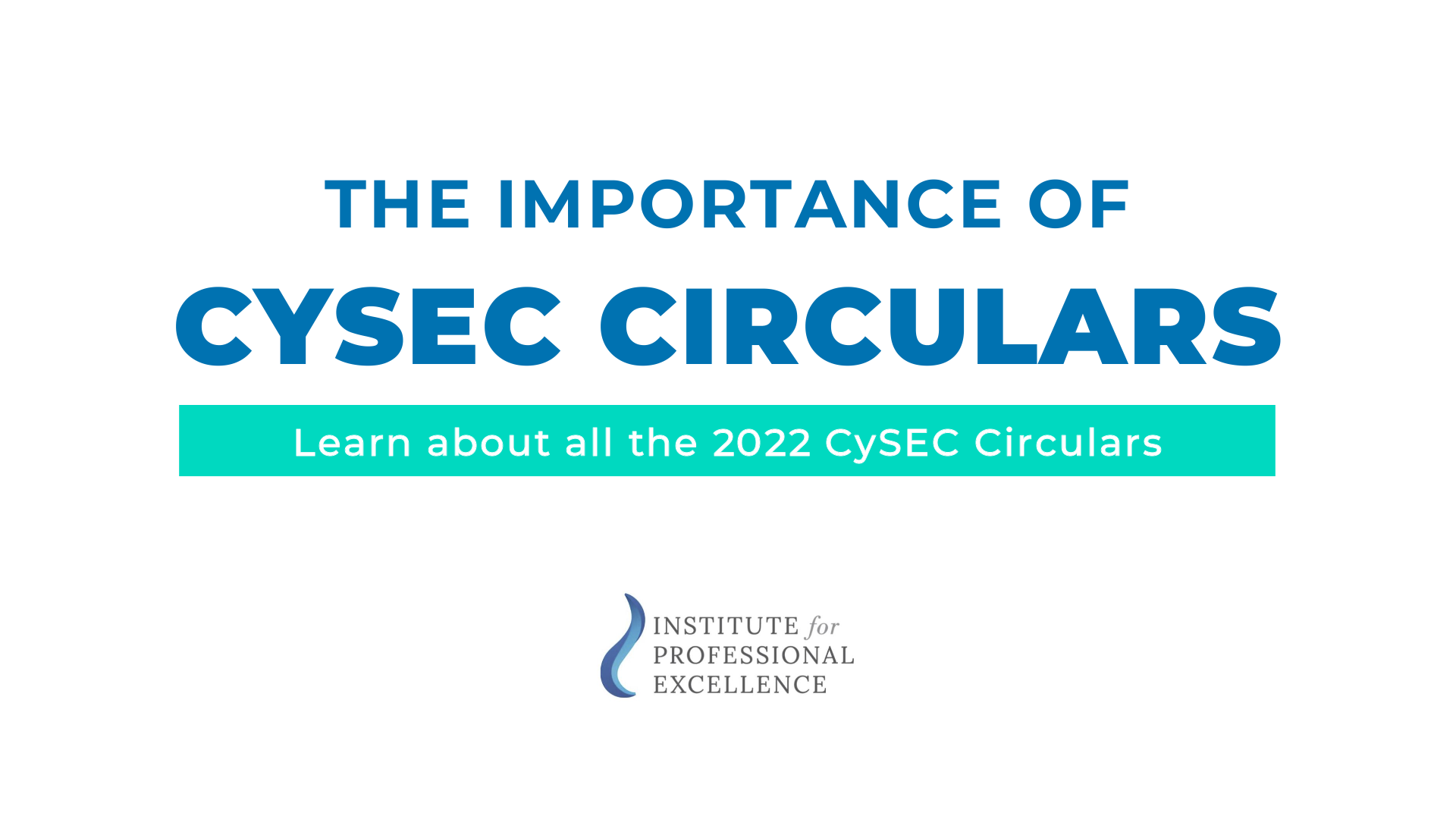 What Are CySEC Circulars And Why They Are Important