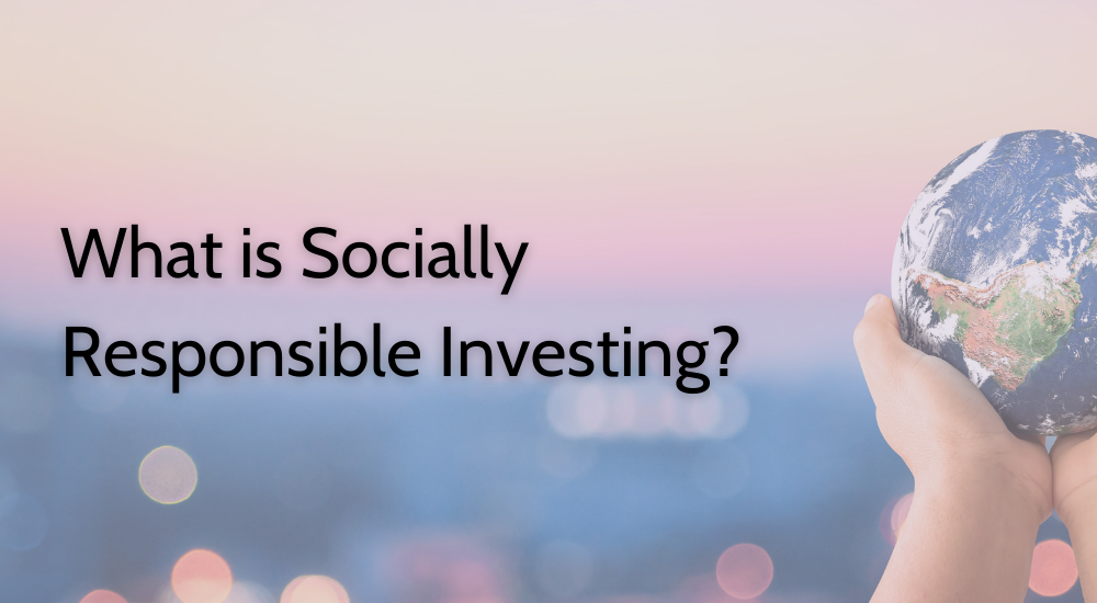 what-is-socially-responsible-investing