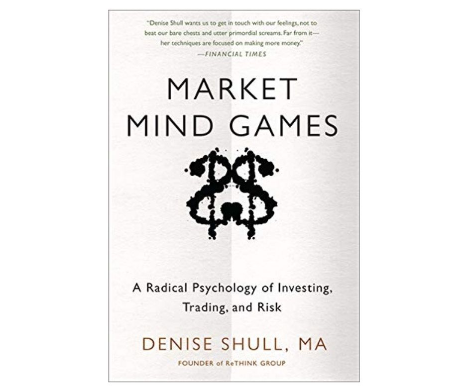 Market Mind Games is one of the best behavioral finance books available
