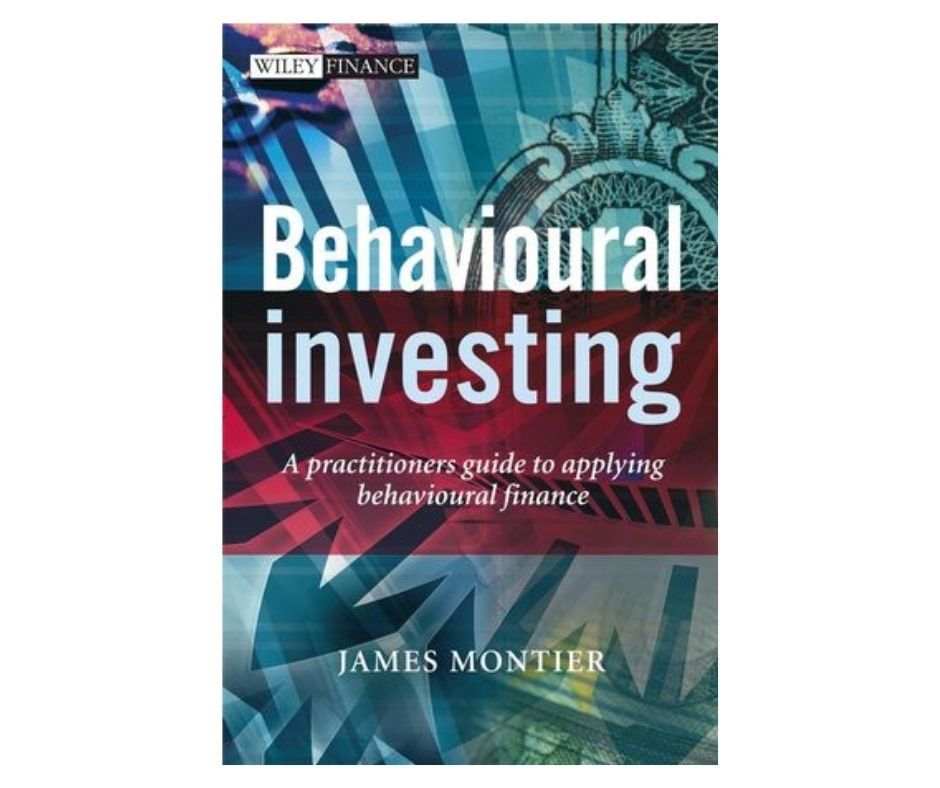 Behavioural Investing - A Practitioners Guide to Applying Behavioural Finance is one of the best behavioral finance books available