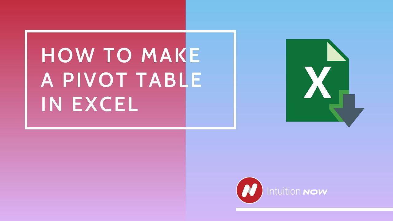 how-to-make-a-pivot-table-in-excel-an-example