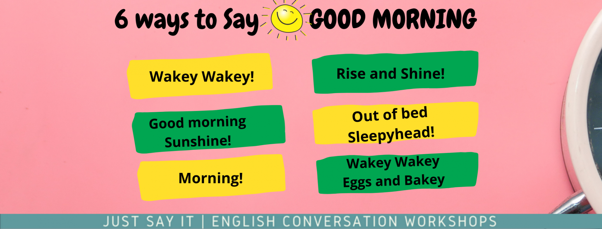 Ways To Say Good Morning