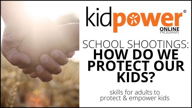 School Shootings: How do we protect our kids?