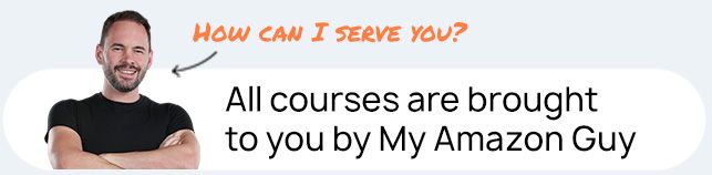 Amazon courses brought to you by My Amazon Guy