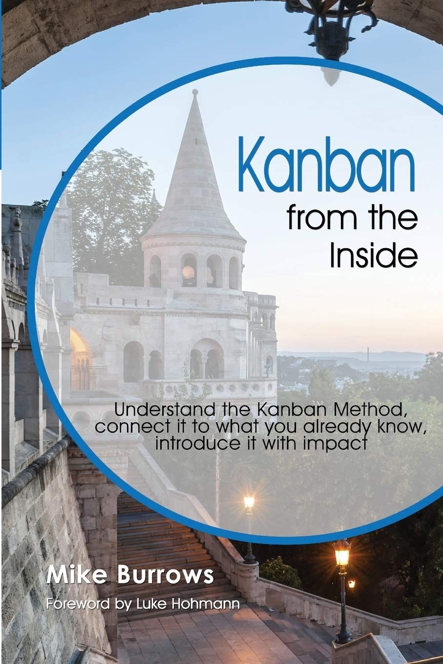 Kanban from the Inside by Mike Burrows