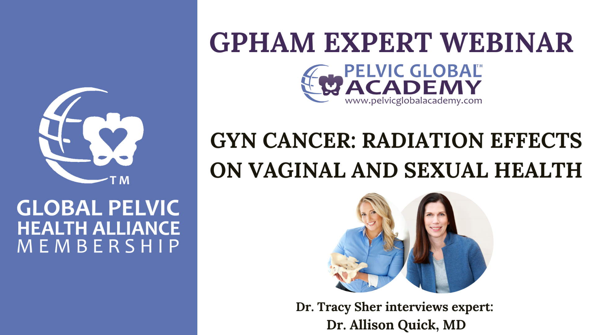 GPHAM Webinar: GYN Cancer: Radiation Effects on Vaginal and Sexual Health