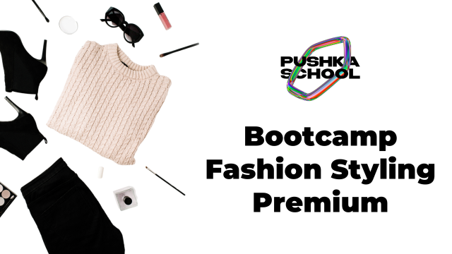 Fashion Styling Bootcamp Premium