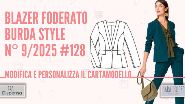 blazer burda style - sara poiese academy - cartamodello giacca blazer - corso online