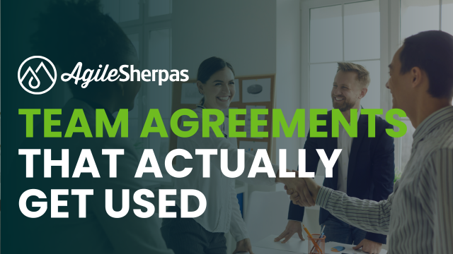 Keeping Agreements Team Agreements That Actually Get Used