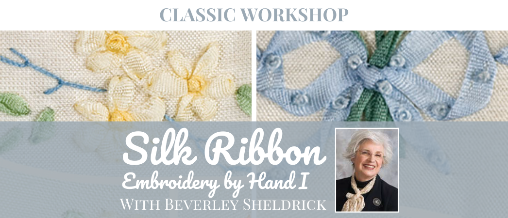 The Basics of Silk Ribbon Embroidery