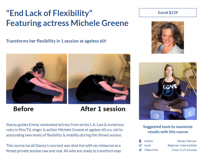 "End Lack of Flexibility" Flexibility Makeover Course actress Michelle Greene