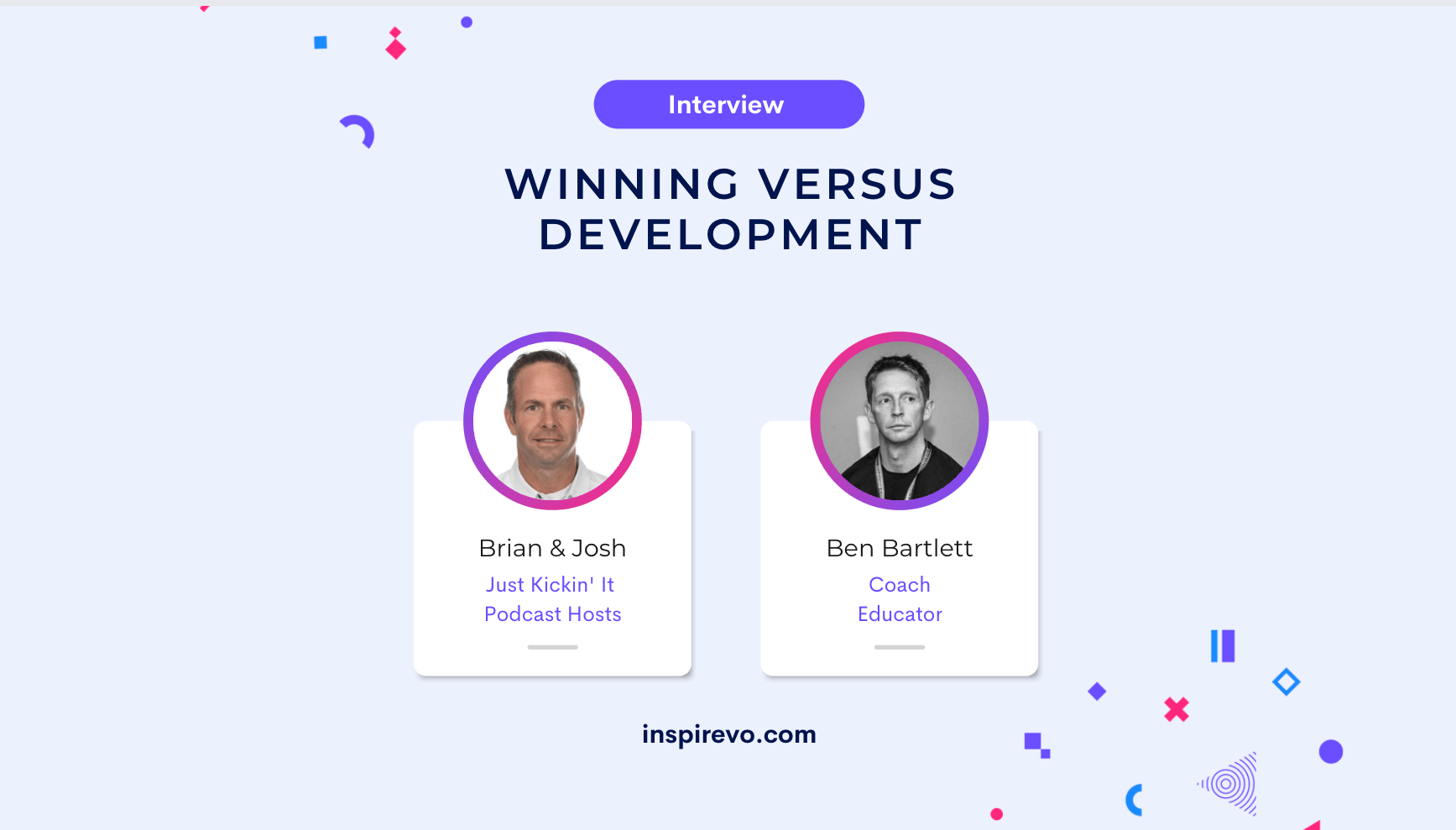 Winning Versus Development | Ben Bartlett