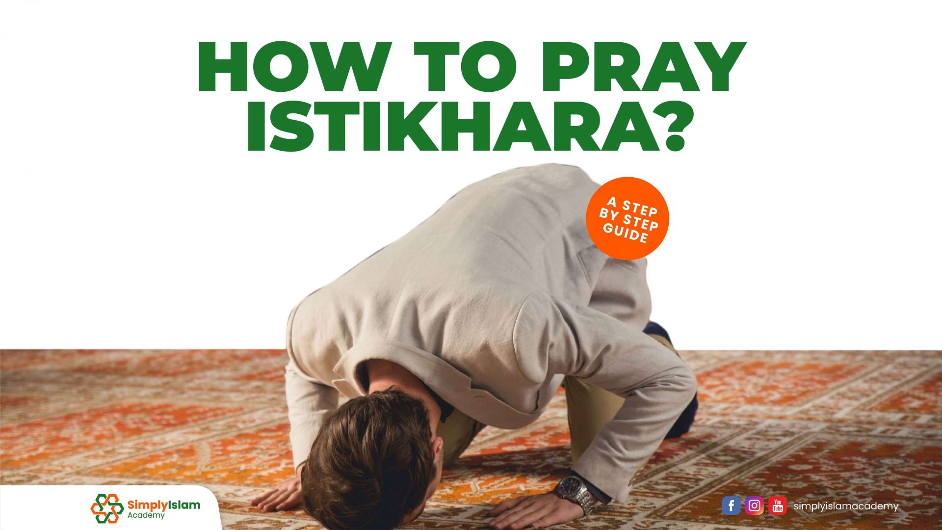 How To Pray Istikhara A Step By Step Guide