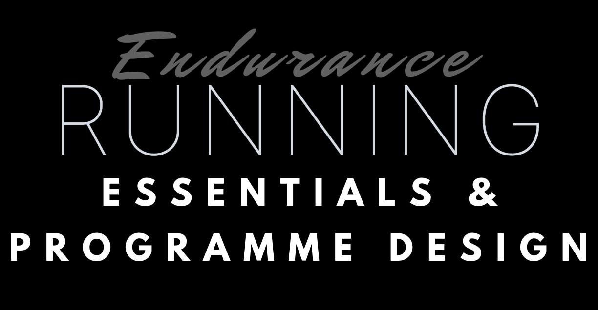 Endurance Running Training Essentials And Programme Design