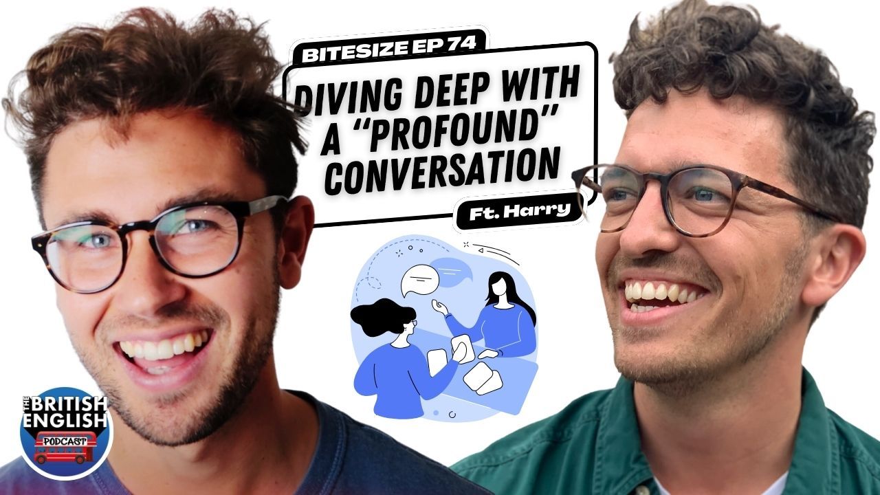 Bitesize Episode 74 - Diving Deep: A Test of Profound Conversation ...