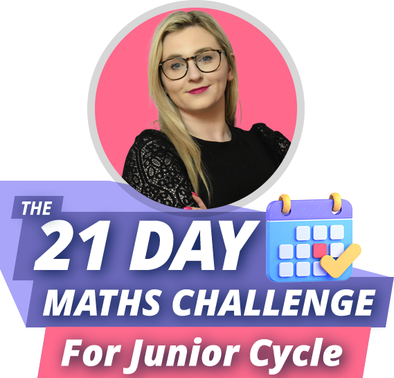 The 21 Day Maths Challenge For Junior Cycle Higher Level