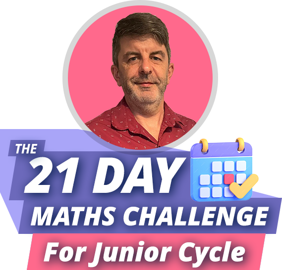 The 21 Day Maths Challenge For Junior Cycle Higher Level