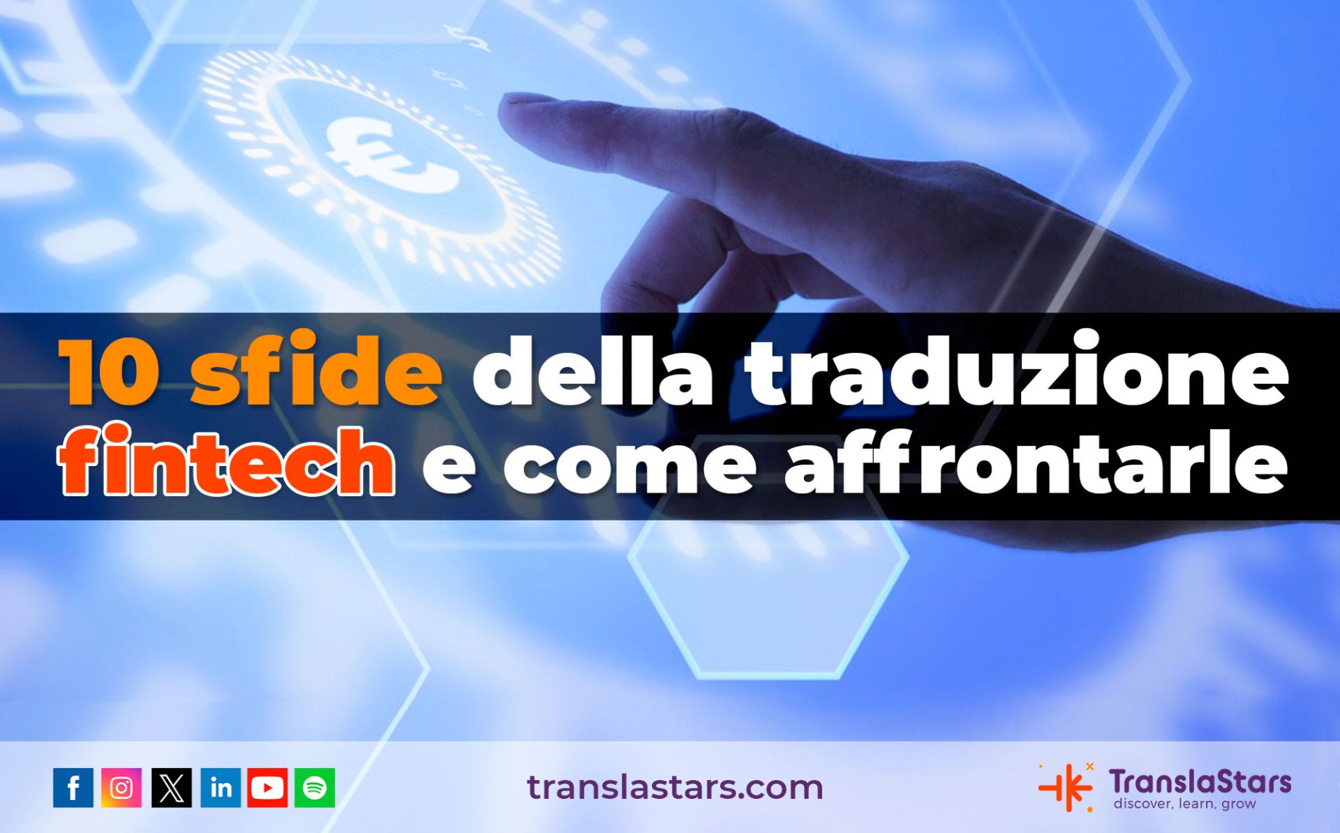 Sfide e soluzioni per la traduzione nel settore fintech