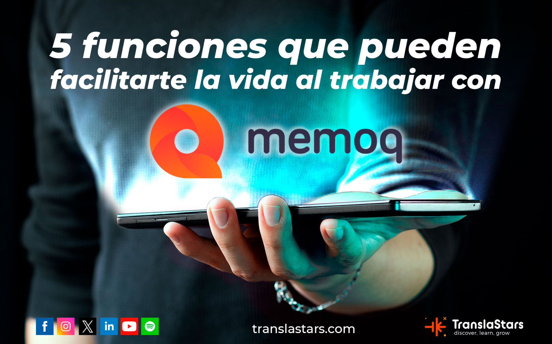 memoQ: 5 funciones clave para aumentar tu productividad en traducción