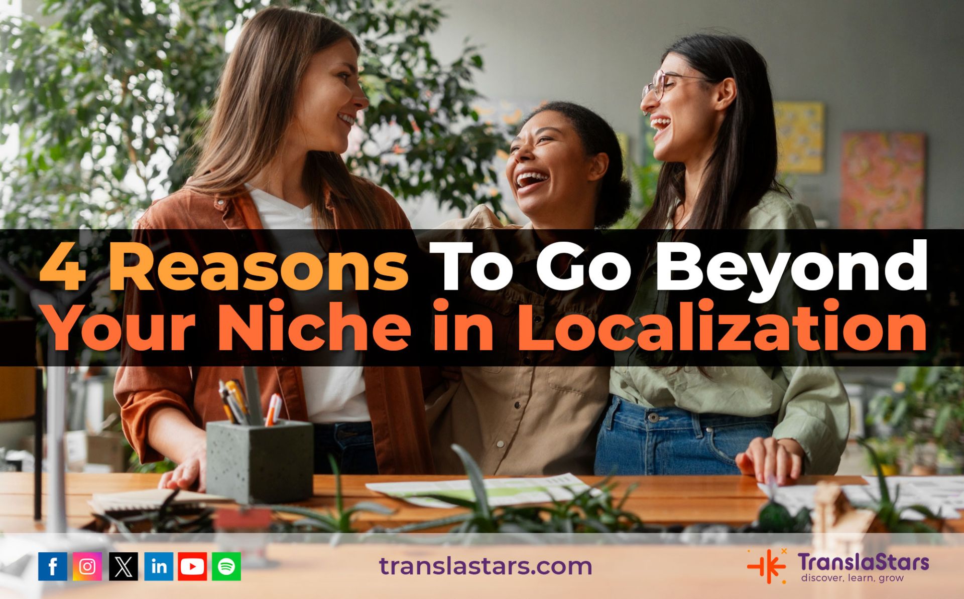 Why Diversifying Your Localization Career Matters | TranslaStars Blog