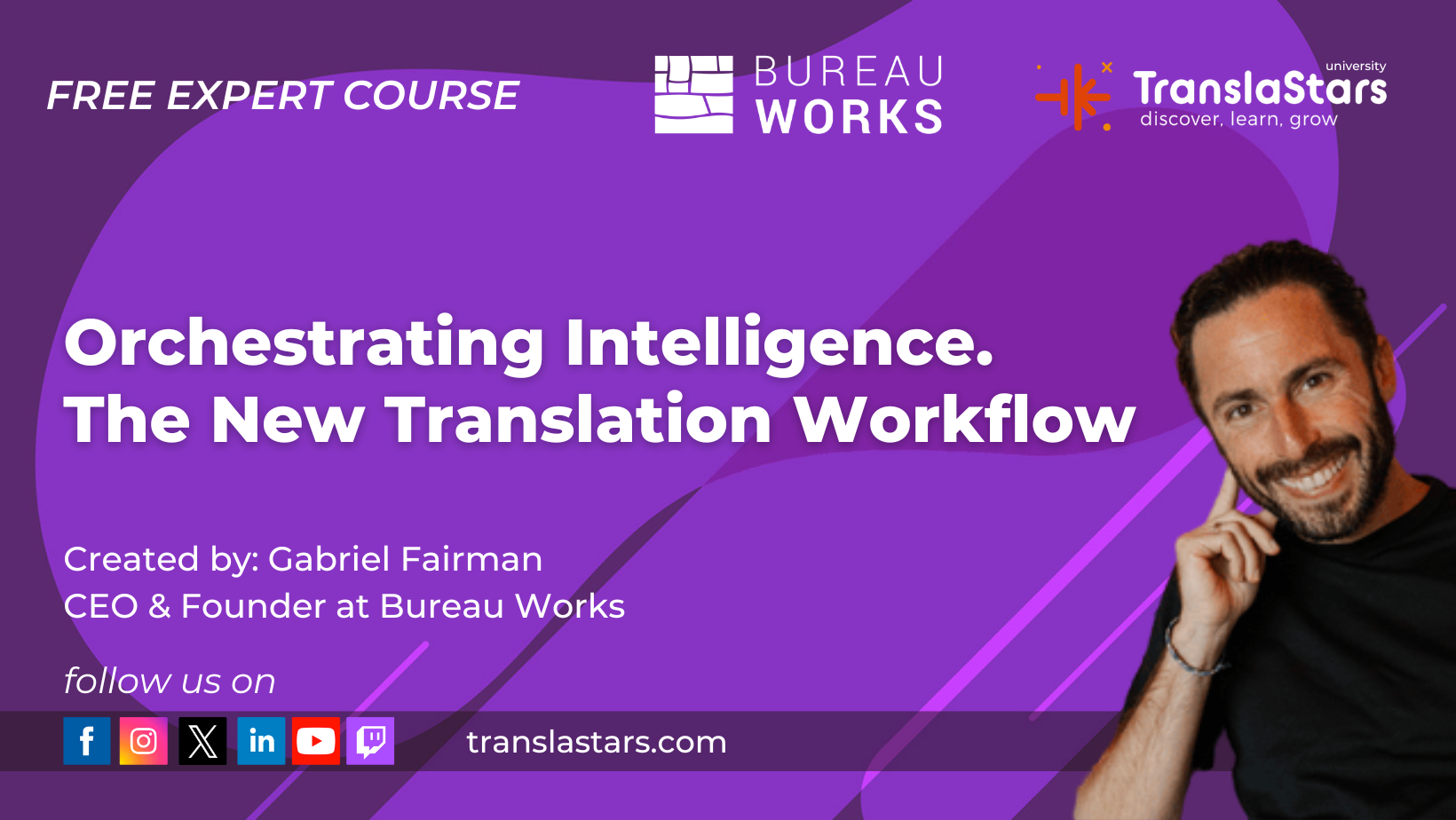 Orchestrating Intelligence: The New Translation Workflow