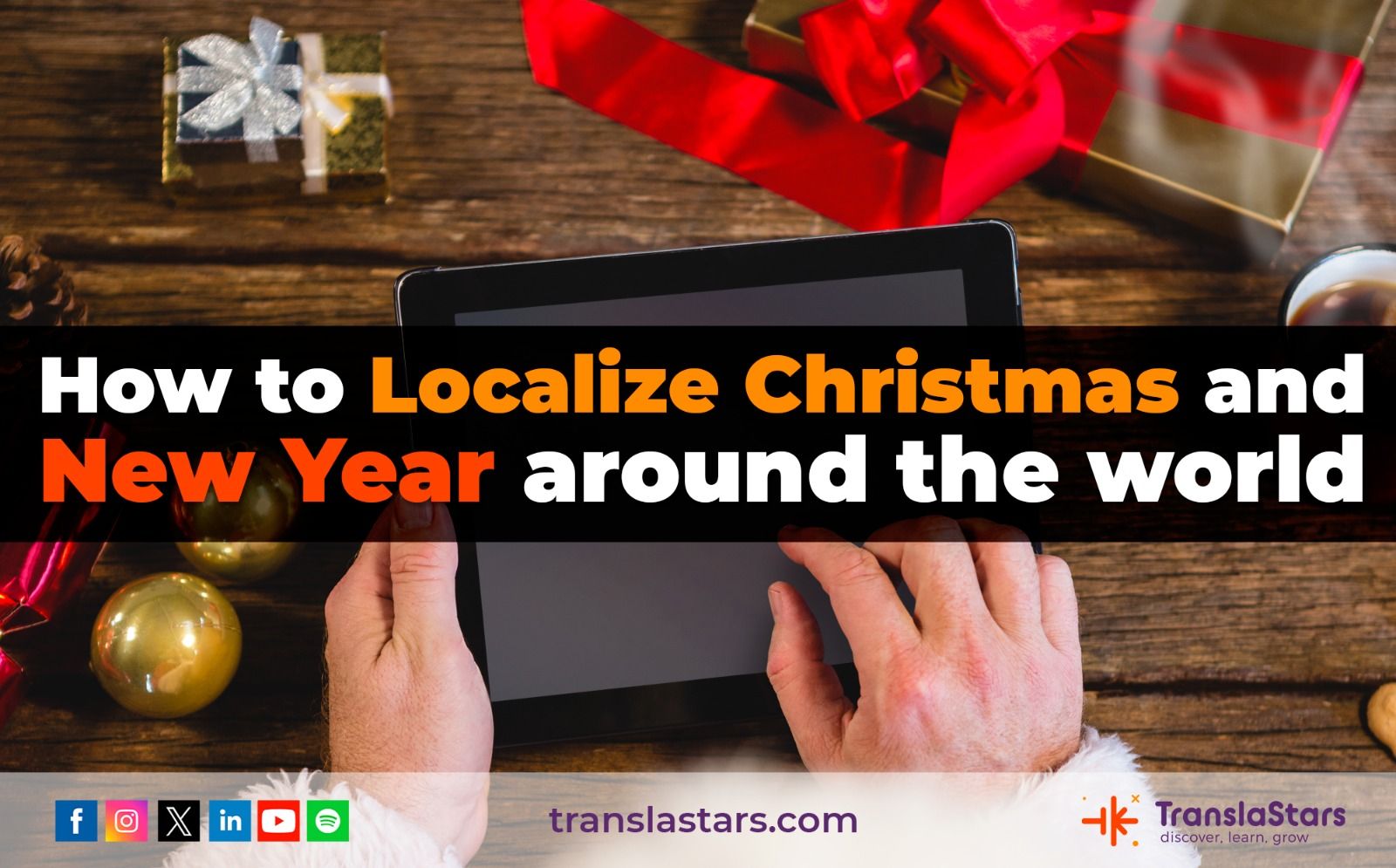 How to Localize Christmas and New Year Content Worlwide