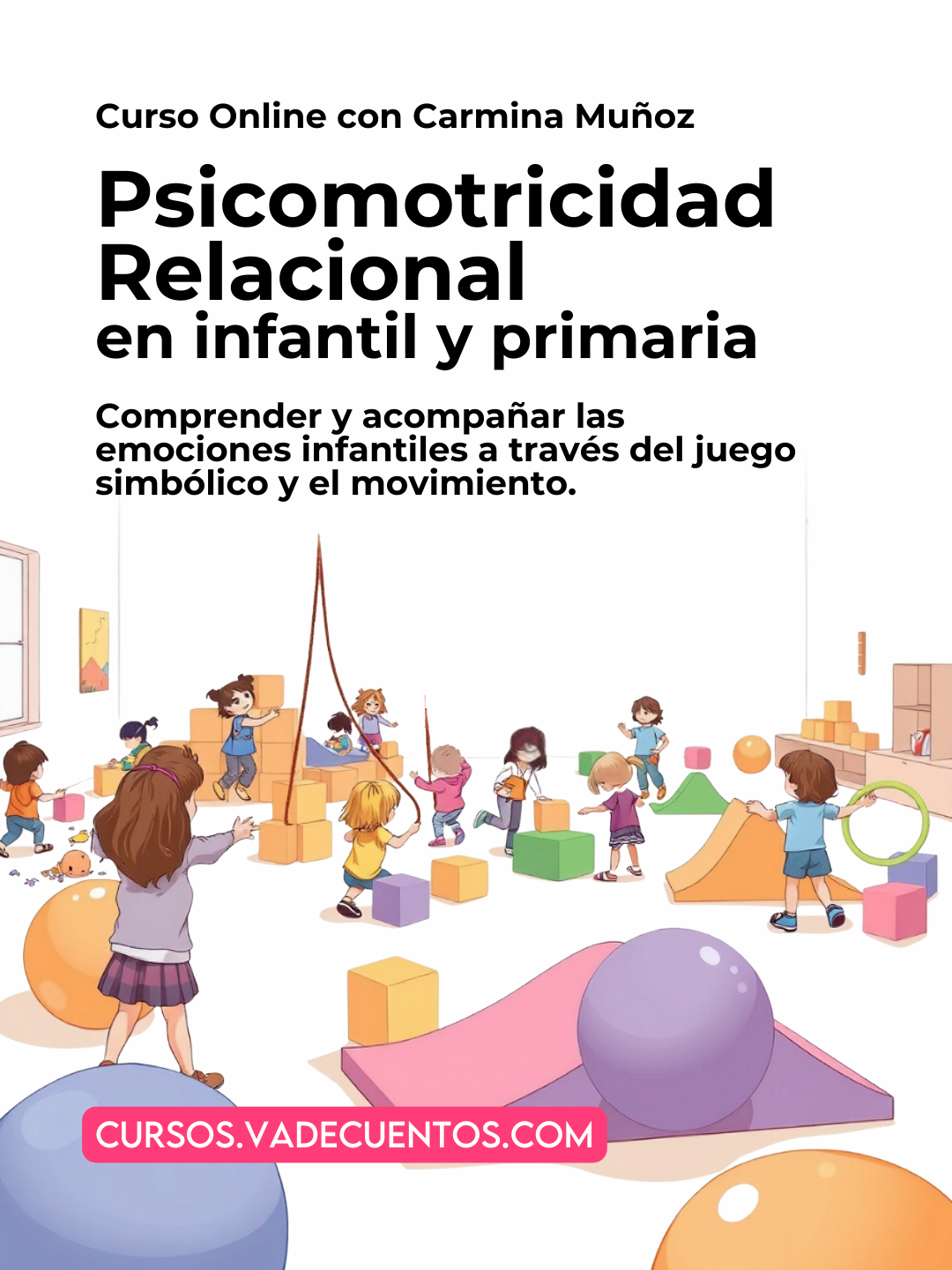 Psicomotricidad Relacional en infantil y primaria