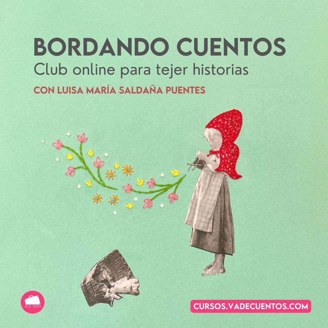 Bordando Feminismo — Bordando cuentos, ciclo octubre–dici…